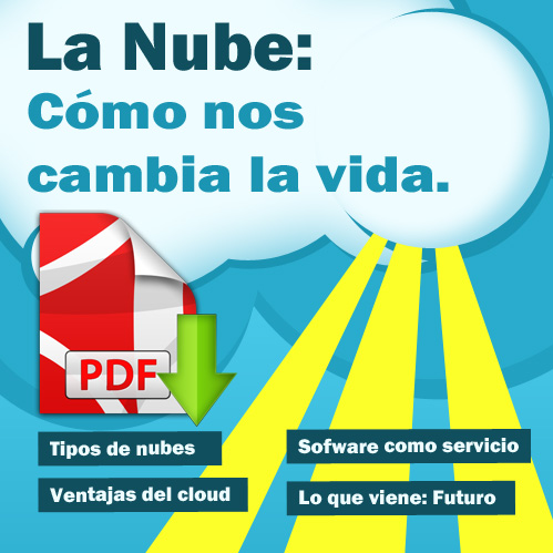 La nube, como los servicios en la nube cambian nuestra vida.